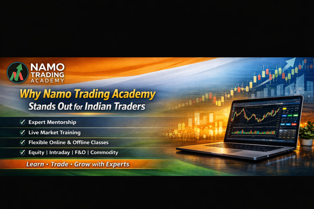 why-namo-trading-academy-stands-out-for-indian-traders